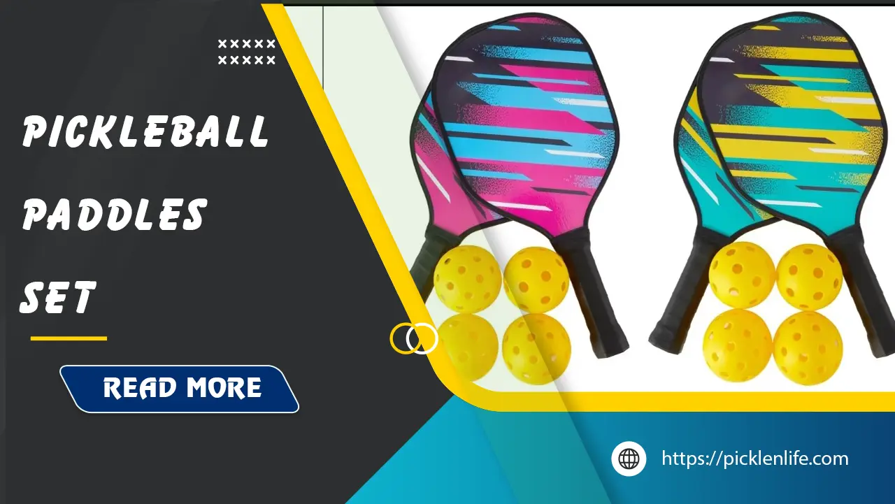 best-pickleball-paddle-set