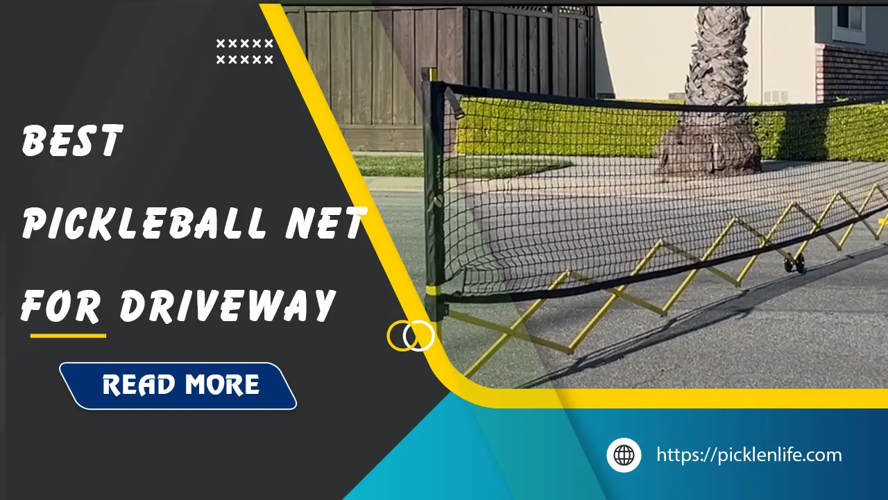 best-pickleball-nets-for-driveway