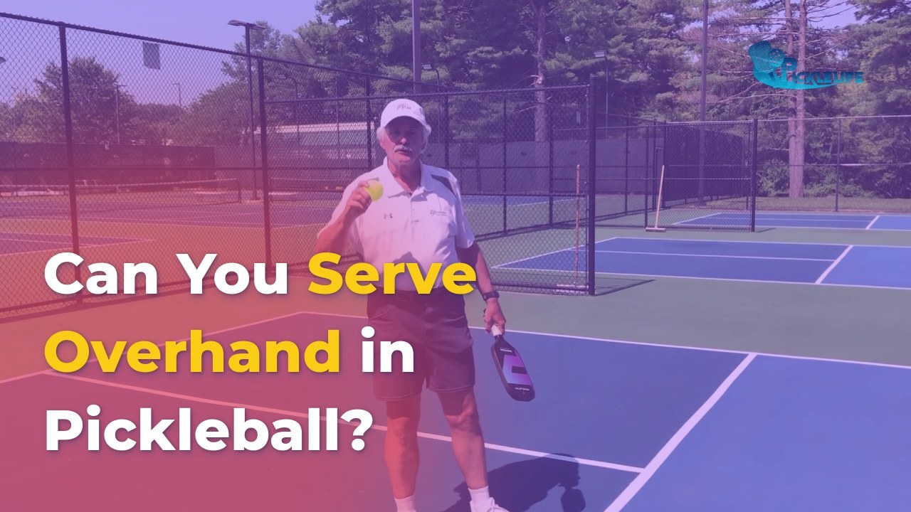 pickleball overhand serve
