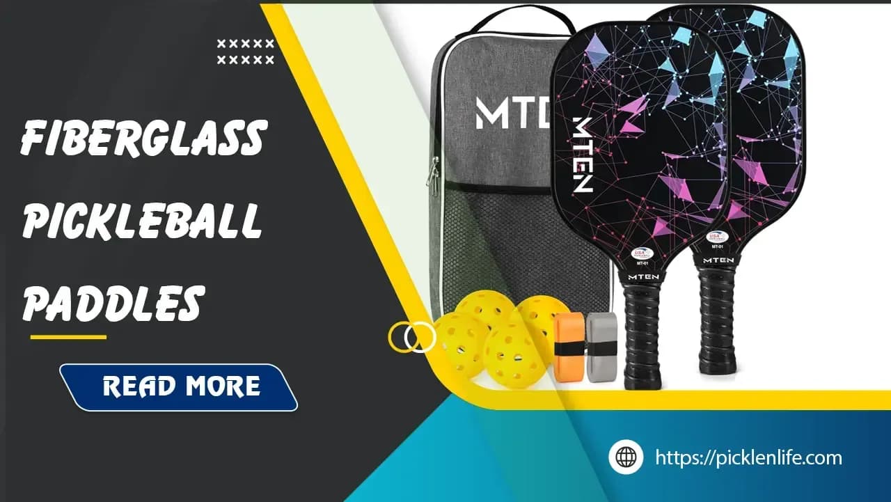 #8 Best Fiberglass Pickleball Paddles in 2025: Ultimate Buying Guide
