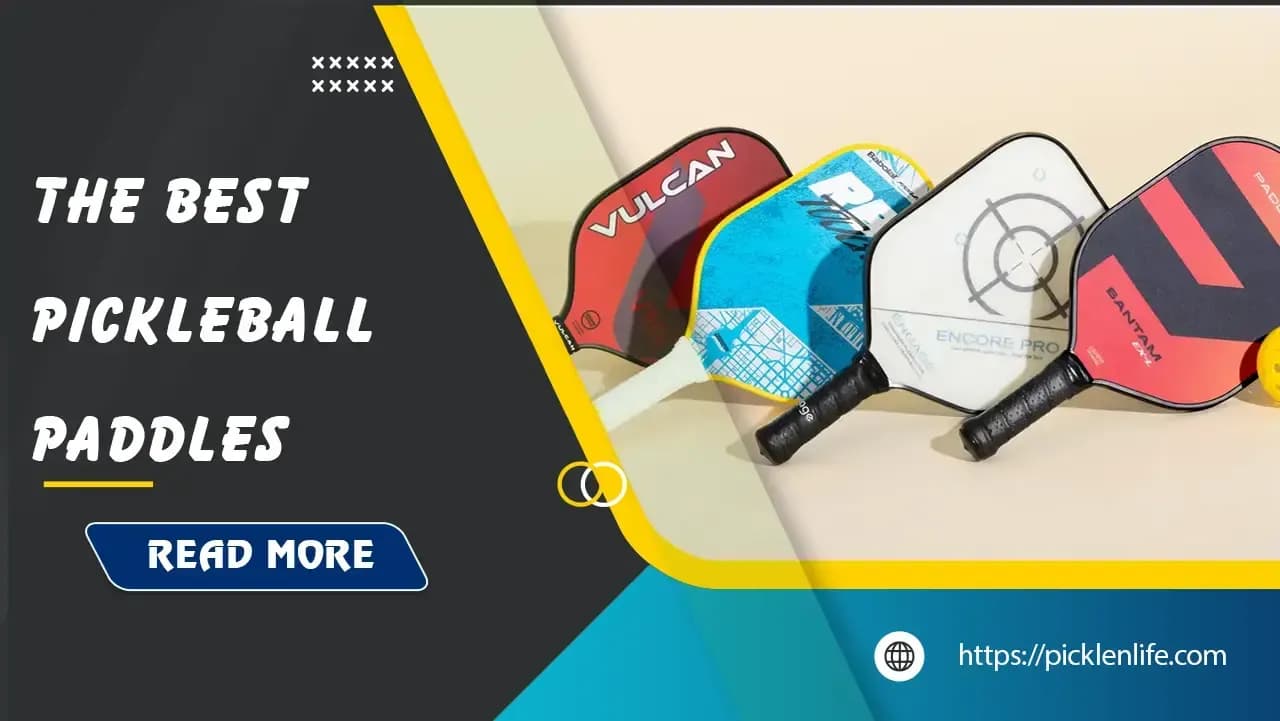 Top 14 Best Pickleball Paddles: Top Picks & Reviews for 2025