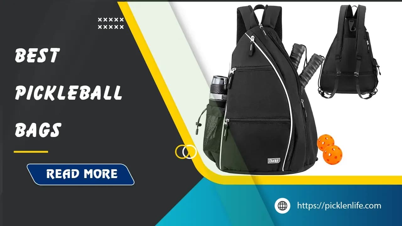 Top 13 Best Pickleball Bags for All Your Game Needs