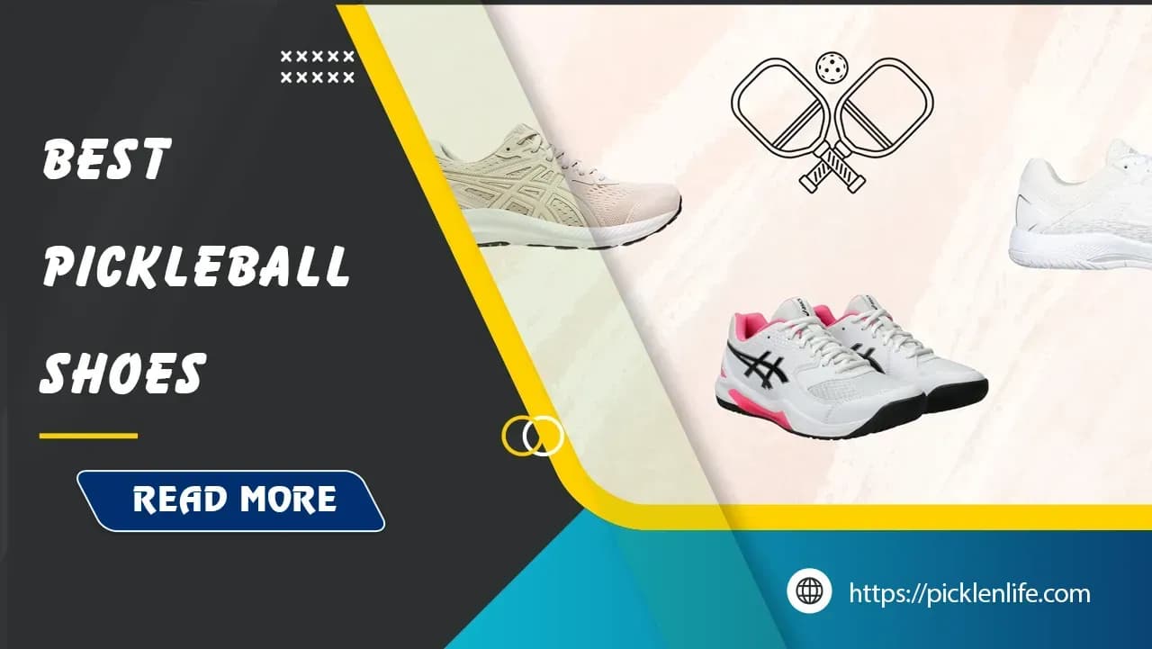 Top 10 Best Pickleball Shoes in 2025: Reviews & Buying Guide
