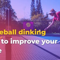 Master the dink: Essential pickleball dinking drills for beginners