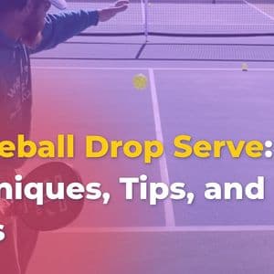 Mastering the Pickleball Drop Serve: Techniques, Tips, and Rules