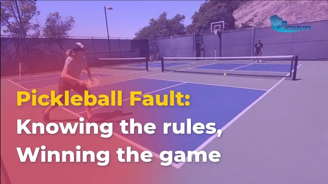 Top 9 Common Pickleball Faults and How to Advoid Them