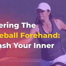 Mastering The Pickleball Forehand: Unleash Your Inner Pro