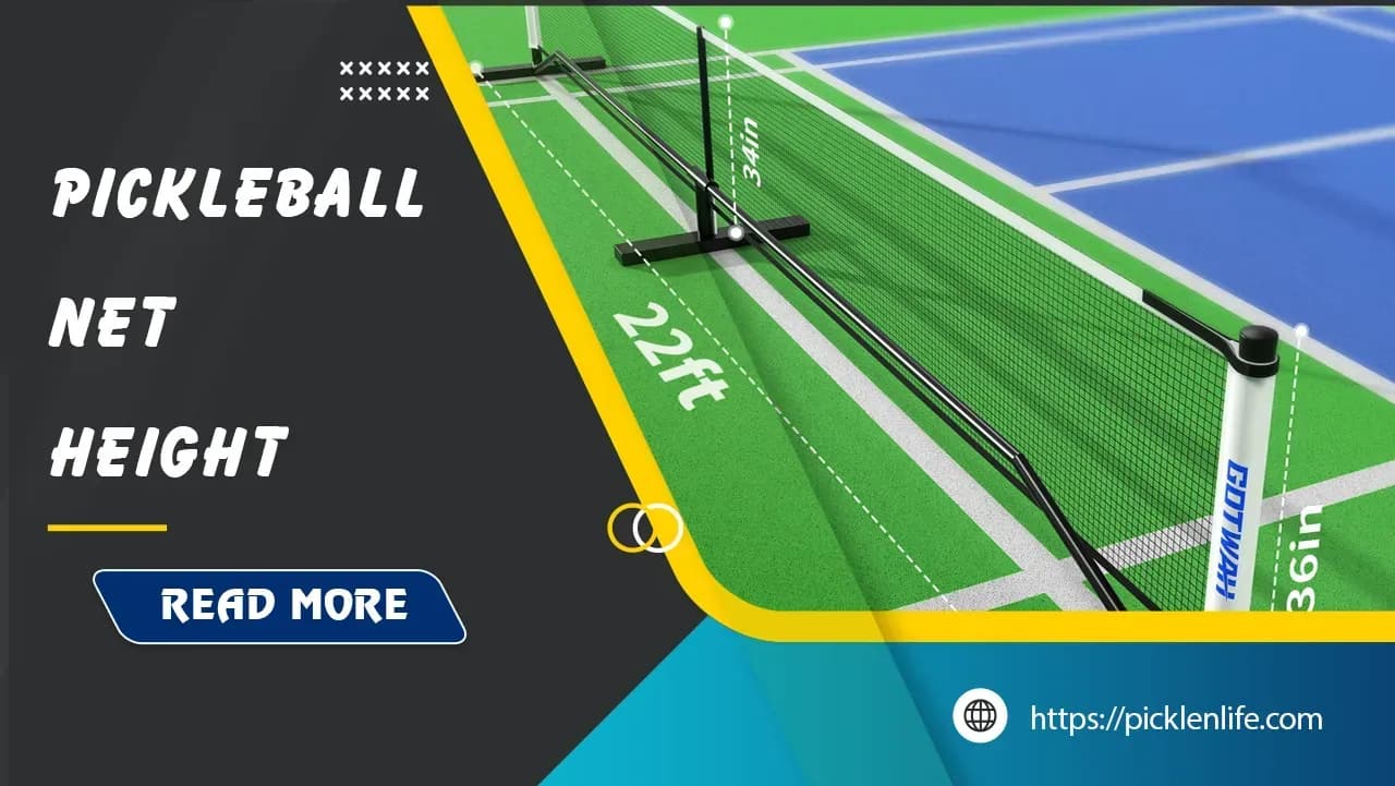 Pickleball net height and Why it lower than a tennis net