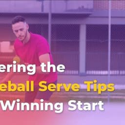 Mastering the Pickleball Serve Tips for a Winning Start