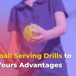 Pickleball Serving Drills: Comprehensive guide for Beginners