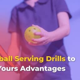 Pickleball Serving Drills: Comprehensive guide for Beginners