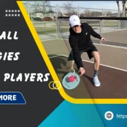 Essential Pickleball Strategies for Every Player to Dominate the Court
