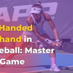 Two-Handed Backhand in Pickleball: Master Your Game
