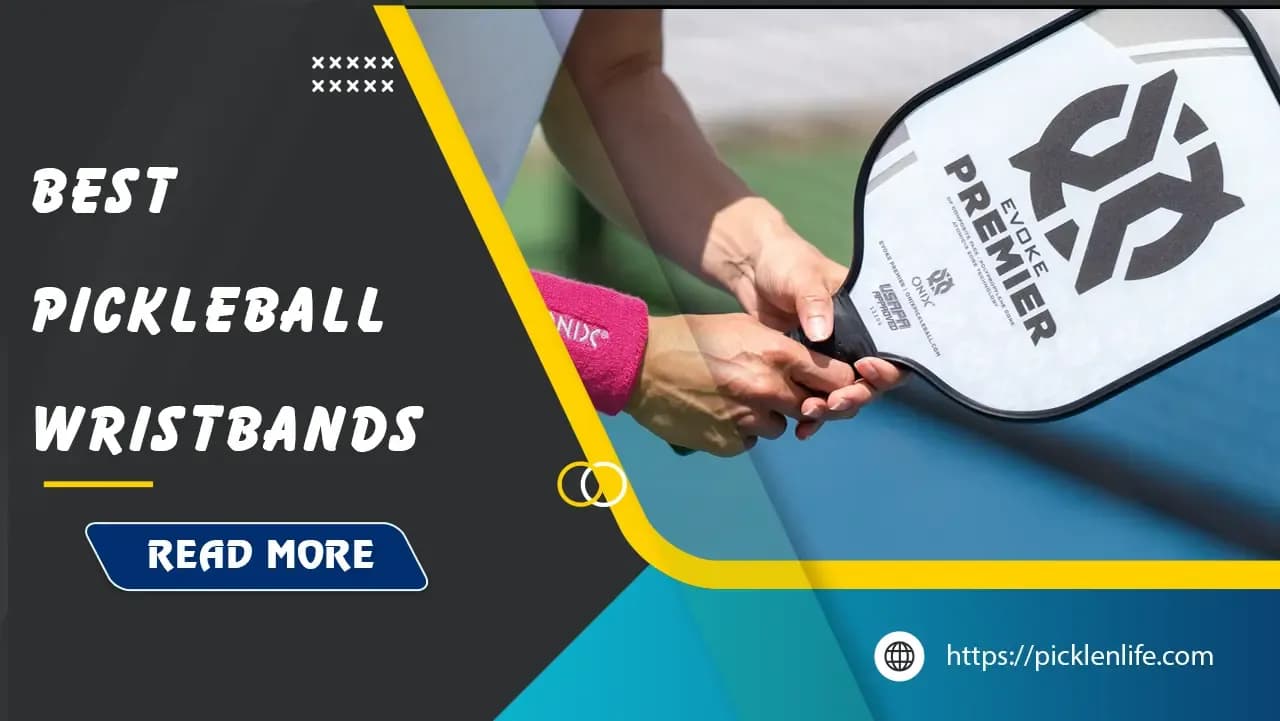 Top 14 Best Pickleball Wristbands for Optimal Performance and Grip