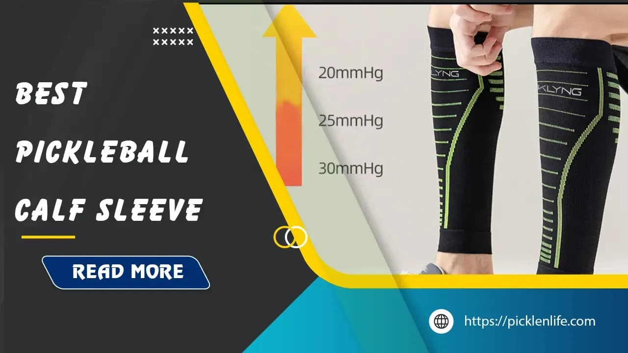Top 14 Best Pickleball Calf Sleeves: Enhance Performance & Recovery