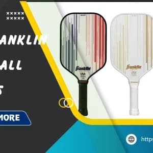 Top 12 Best Franklin Pickleball Paddles in 2025 for Every Player