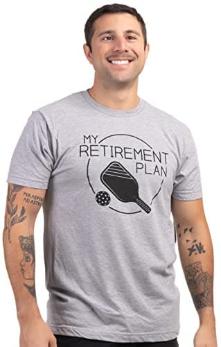 My Retirement Plan: Pickleball | Funny Pickle Ball Player Retiree Paddle Joke T-Shirt for Men Women