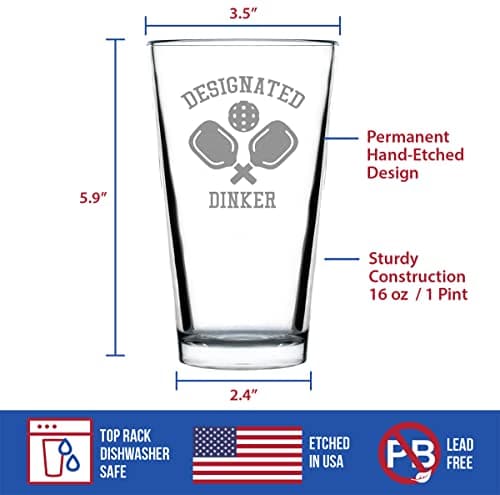 Designated Dinker - Pint Glass for Beer - Funny Pickleball Themed Decor and Gifts - 16 oz Glasses