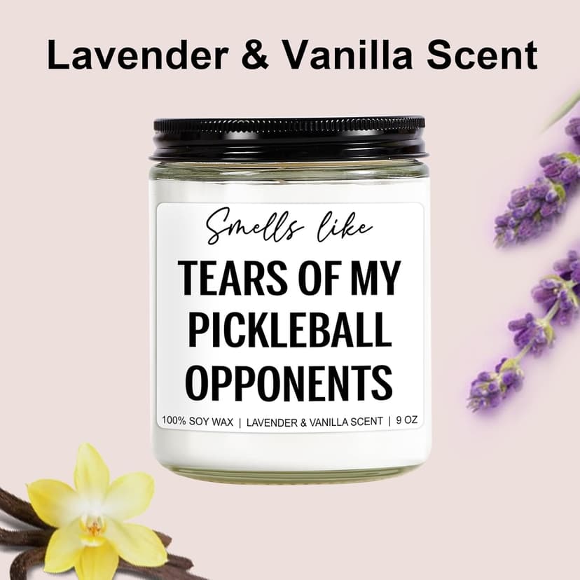Tears of My Pickleball Opponents Candle, Pickleball Accessories, Pickleball Gifts for Women, Men, Mom, Dad - Mothers Day, Fathers Day, Funny Gifts for Pickle Ball Lovers, Players - 9 oz