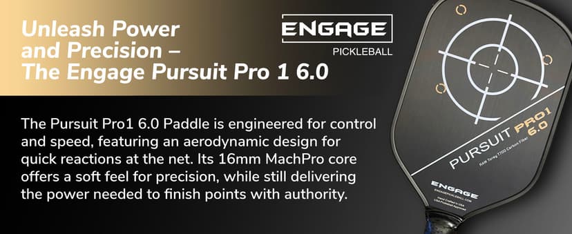 Engage Pursuit Pro1 6.0 Pickleball Paddle - Raw T700 Toray Carbon Fiber for Extreme Spin - MachPro Core for Maximum Power & Control