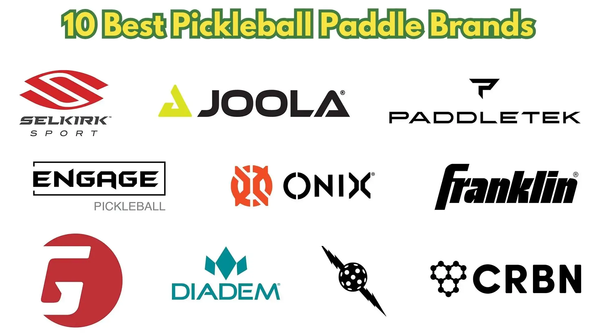 best pickleball paddles brands