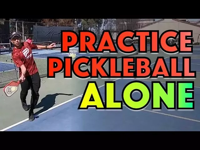 Why practice pickleball alone?
