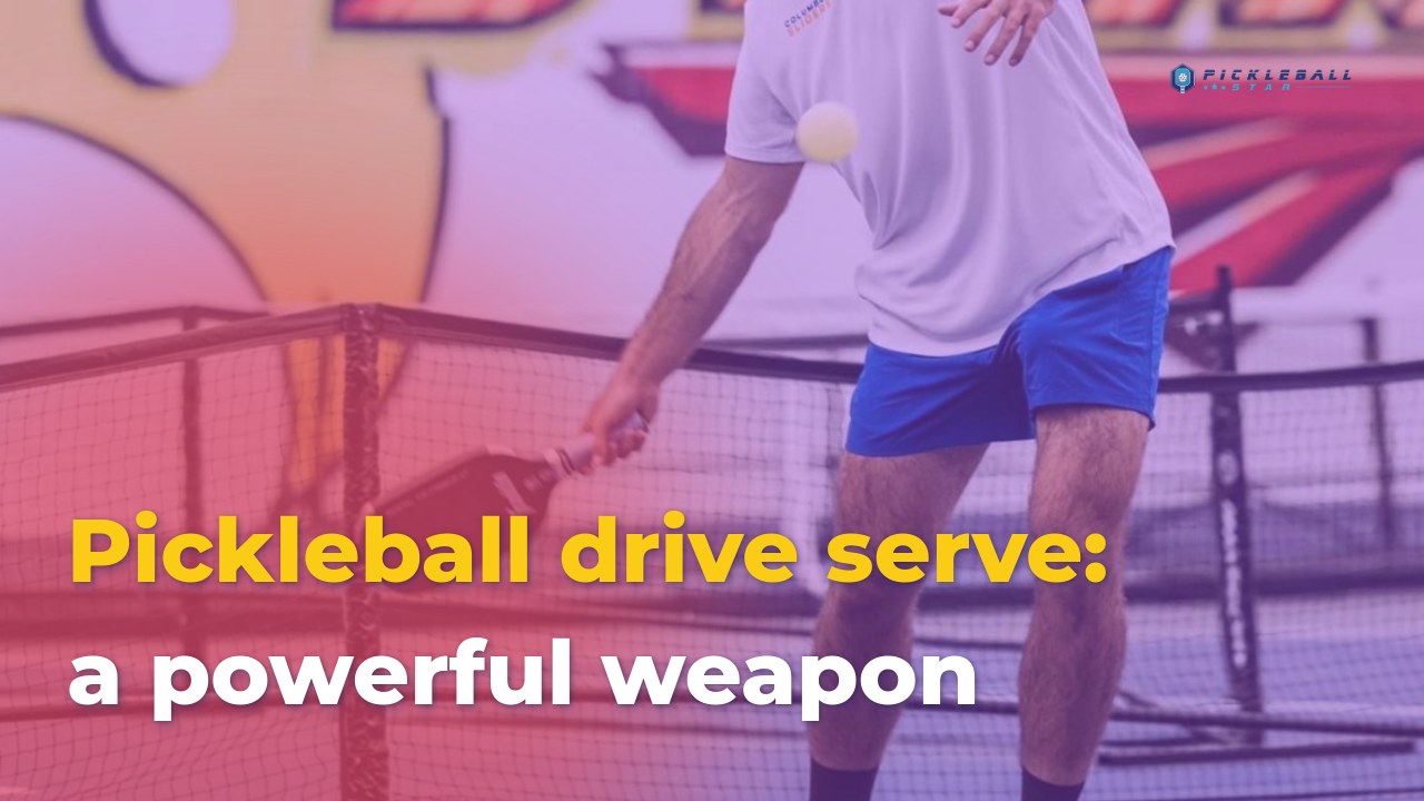 pickleball-drive-serve