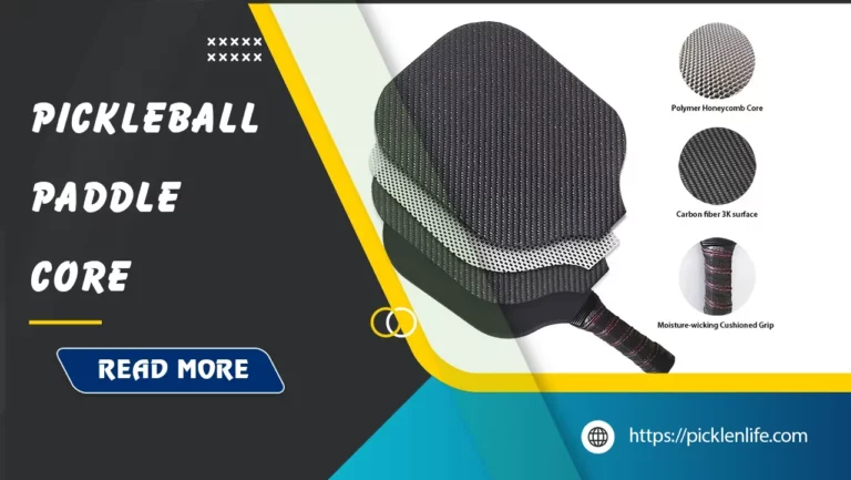 pickleball-paddle-core