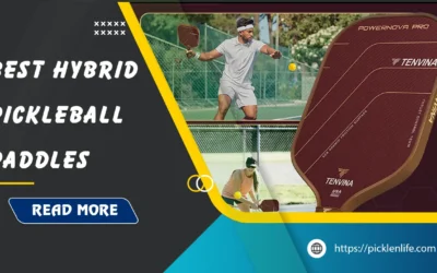 Best Hybrid Pickleball Paddles: Top 9 All-Around Picks 2026