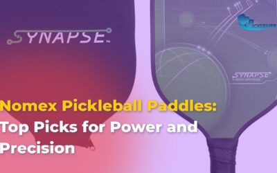 Best Nomex Pickleball Paddles: Top 5 Picks in 2026