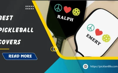 Best Pickleball Paddle Covers: Top 19 Picks in 2026