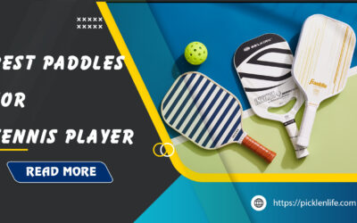 Best Pickleball Paddles for Tennis Players: Top 12 Picks in 2026