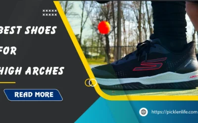 Best Pickleball Shoes for High Arches: Top 12 Picks in 2026