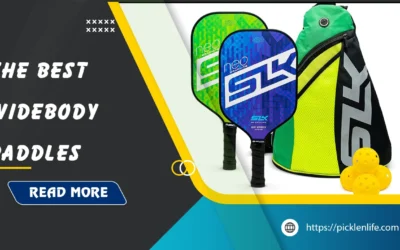 Best Widebody Pickleball Paddles: Top 9 Picks in 2026