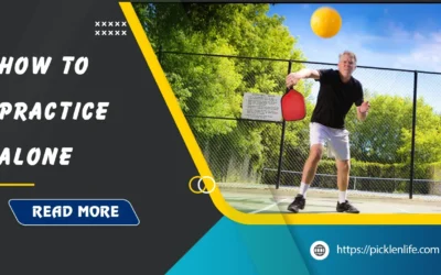 how to practice pickleball alone