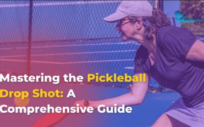 Pickleball Drop Shot: Master Third Shot Drop Technique 2026