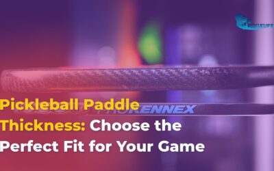 pickleball paddle thickness