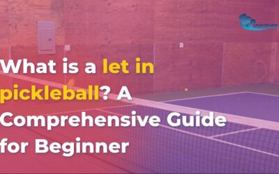 What is a Let in Pickleball? Rule Changed Explained
