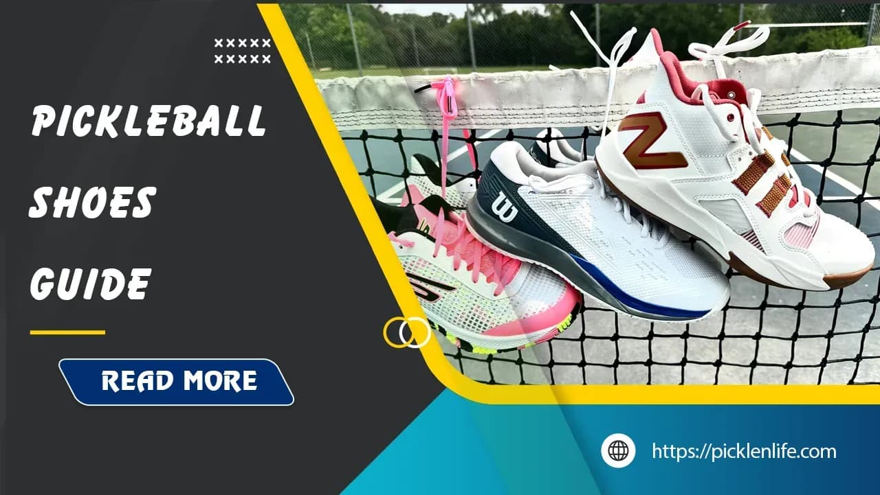 How to Choose Pickleball Shoes - Find your perfect fit