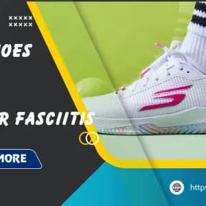 Best Pickleball Shoes for Plantar Fasciitis: Top 11 Recommendations